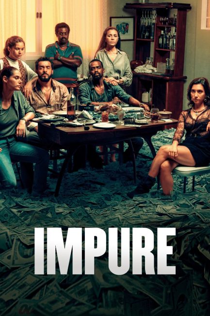 مسلسل Impuros الموسم الثاني الحلقة 2 مترجمة