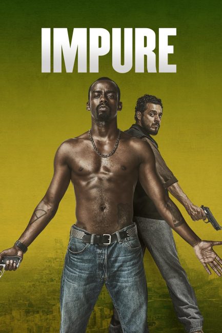 مسلسل Impuros الموسم الاول الحلقة 4 مترجمة