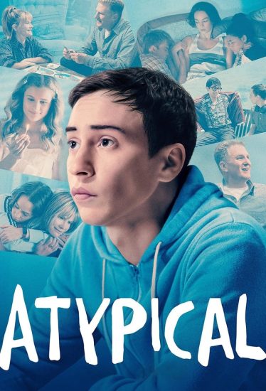 مسلسل Atypical الموسم الثالث الحلقة 10 والاخيرة مترجمة