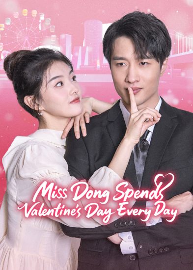 مسلسل Miss Dong Spends Valentine’s Day Every Day الموسم الاول مترجم