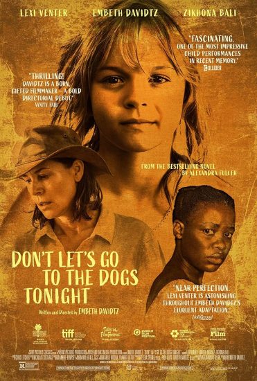 فيلم Don’t Let’s Go to the Dogs Tonight 2024 مترجم اون لاين