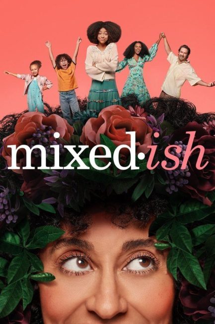 مسلسل Mixed-ish الموسم الاول الحلقة 2 مترجمة
