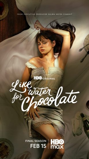 مسلسل Like Water for Chocolate الموسم الثاني مترجم