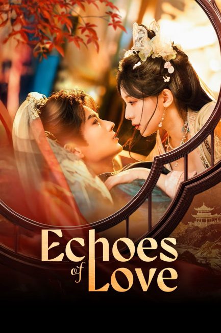 مسلسل صدي الحب Echoes of Love الحلقة 21 مترجمة
