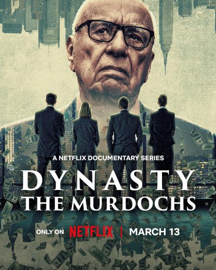 مسلسل Dynasty: The Murdochs الموسم الاول الحلقة 4 والاخيرة مترجمة